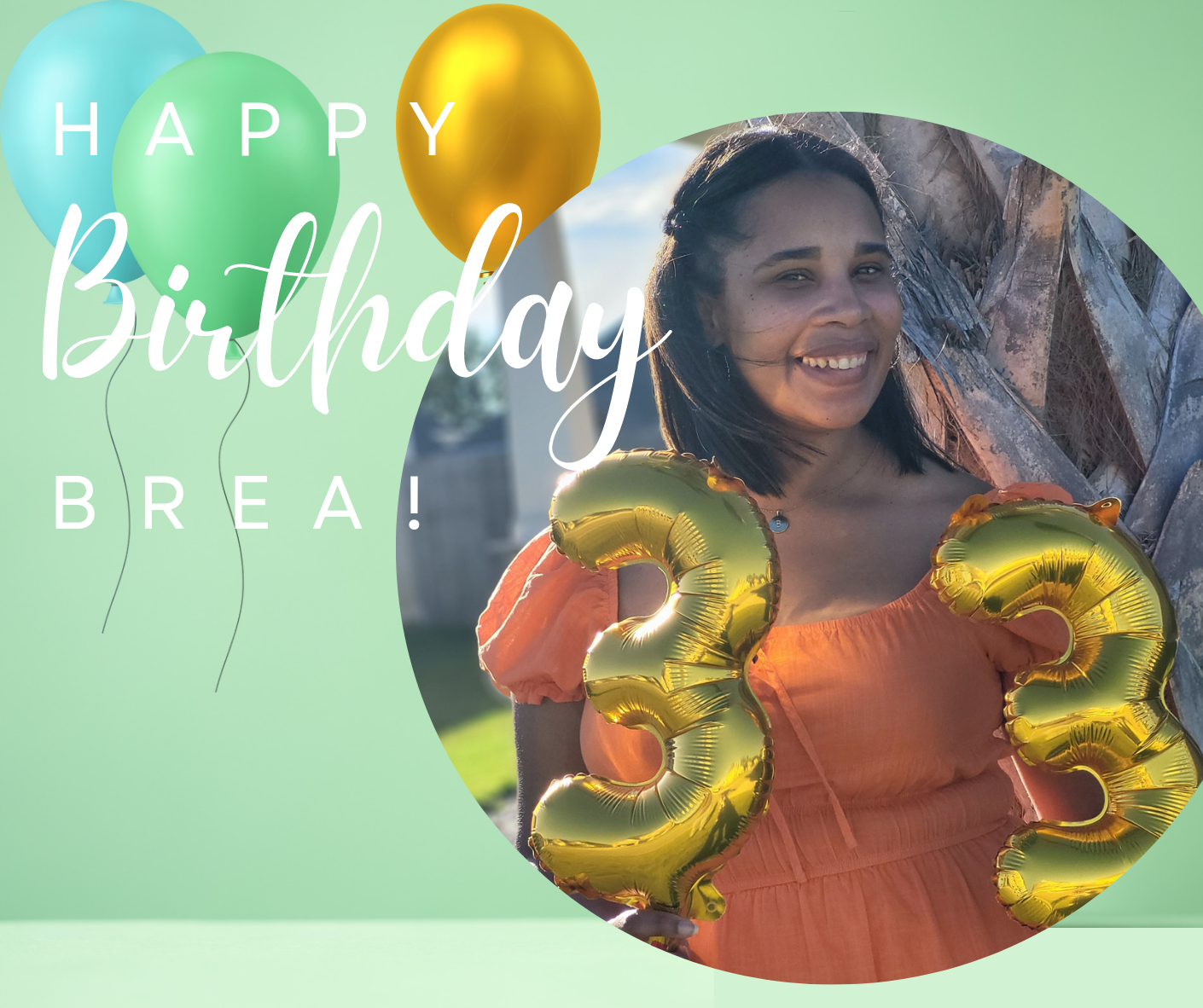Happy Birthday Brea!